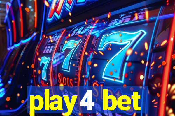 play4 bet
